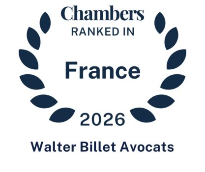 Walter Billet Avocats and Fabien Billet awarded in Chambers’ France 2026 Guide