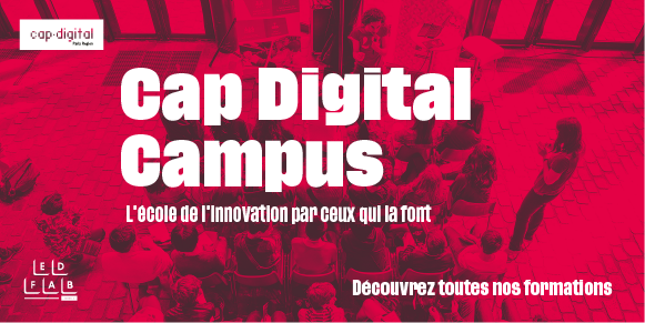Walter Billets Avocats est partenaire de CAP DIGITAL CAMPUS, son école de l’innovation par celles et ceux qui la font